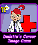 Dudette's Career Image Game