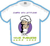 Chefs With Attitude! T-shirt