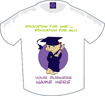 Education For One ... Education For All With Attitude T-shirt