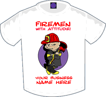 Fireman With Attitude T-shirt