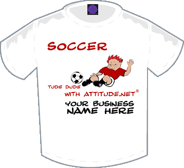 Soccer With Attitude T-shirt